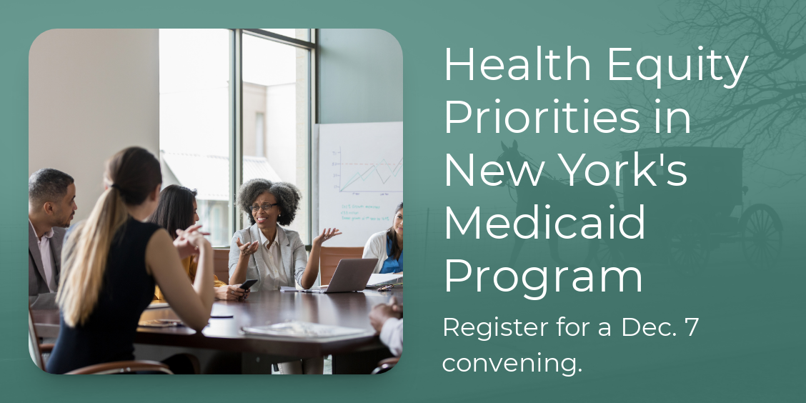 Graphic with an image of people meeting and the text "Health Equity Priorities in New York's Medicaid Program"