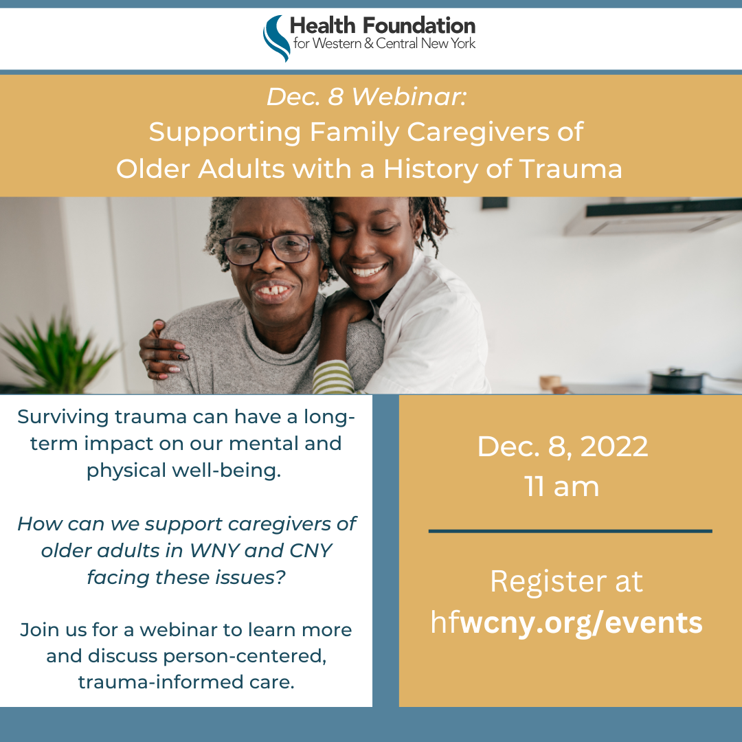 Graphic with information about a December 8 webinar on supporting caregivers of older adults with a history of trauma