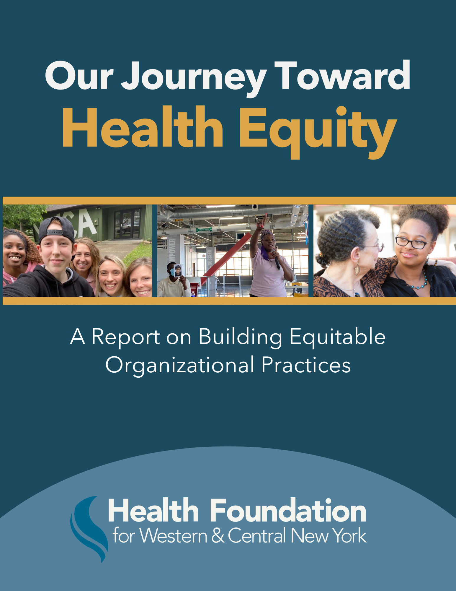 Our Journey Toward Health Equity Report