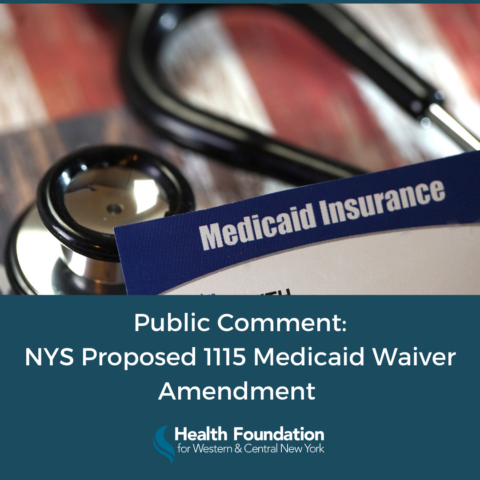 Health Foundation Public Comment on 1115 medicaid waiver